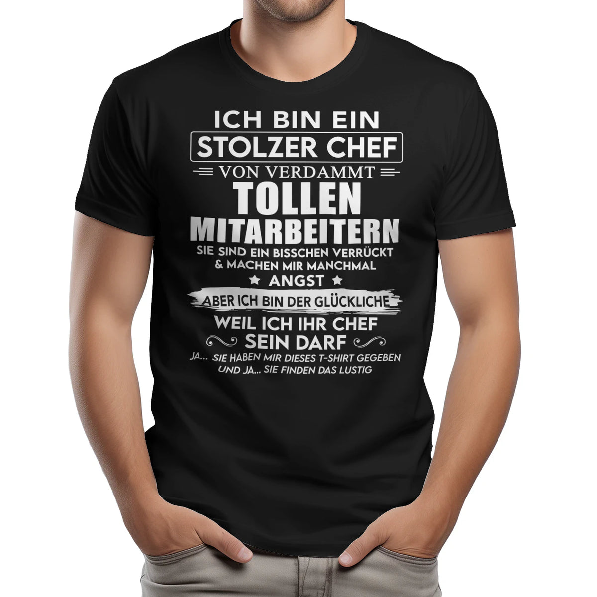 Ich bin ein stolzer Chef – T-Shirt für Vorgesetzte – Produktansicht 3